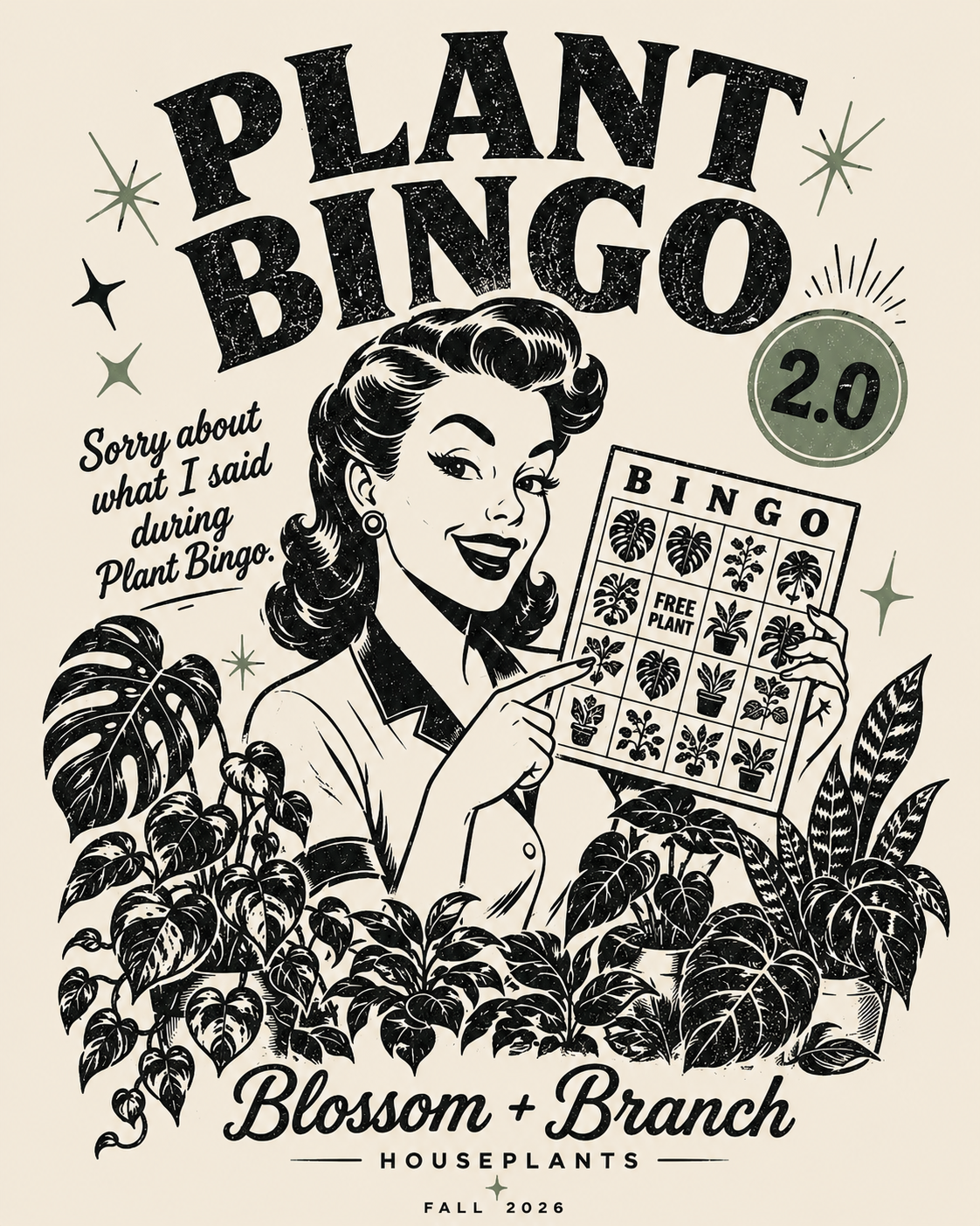 PLANT BINGO  2.0  (The UPGRADED VERSION!)  Thursday, October 15th 6pm